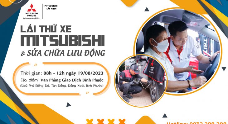 Thứ 7 tuần này ngày 19/08/2023 Mitsubishi Tây Ninh có Sự kiện lái thử tại Bình Phước