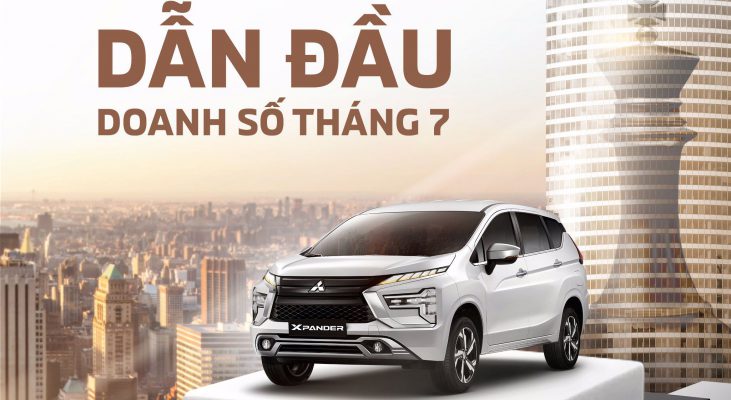 THÁNG 7/2023: MITSUBISHI XPANDER ĐẠT DOANH SỐ KHỦNG, DẪN ĐẦU TOÀN THỊ TRƯỜNG