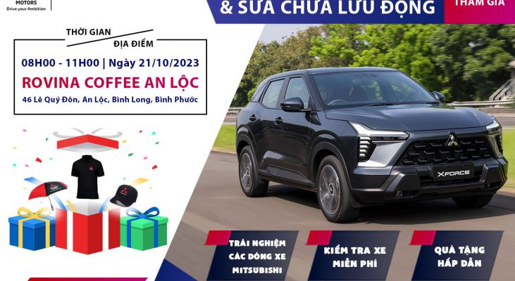 LÁI THỬ VÀ SỬA CHỮA LƯU ĐỘNG XE MITSUBISHI TẠI BÌNH LONG, BÌNH PHƯỚC